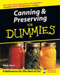 Canning & Preserving for Dummies by Karen Ward
