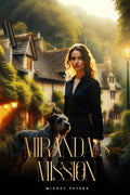 Miranda’s Mission by Mickey Peters