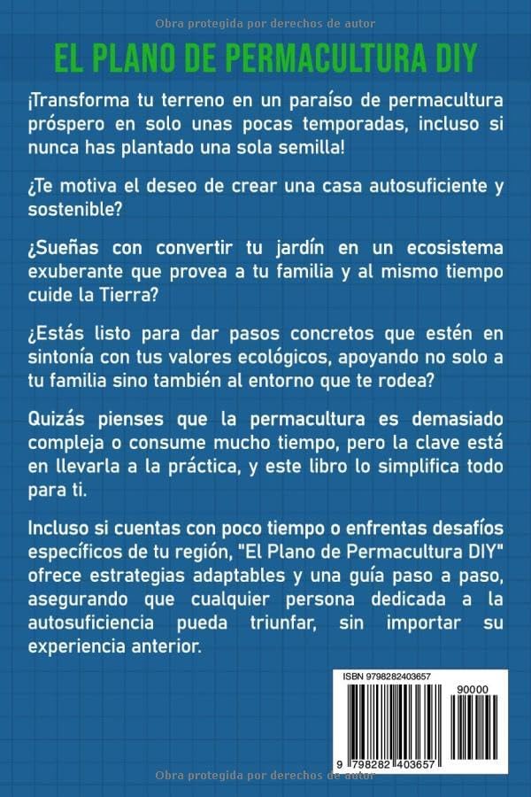 El Plano de Permacultura DIY: Tu Guía para Principiantes en Diseño de Ecosistemas Sostenibles y Jardines Orgánicos Prósperos (Spanish Edition) by Chris Harer