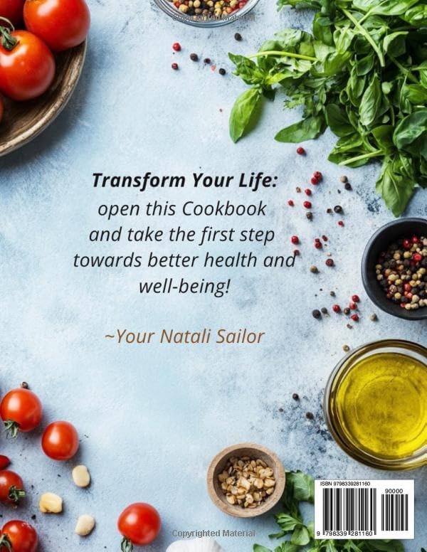 Mediterranean Diet Cookbook for Beginners: Quick and Delicious Recipes for the Whole Family: Easy Meal Plan for Your Health and Longevity – Start Your ... Today! (The Mediterranean Lifestyle Series) by Natali Sailor