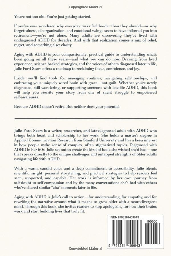 Aging With ADHD: Rewriting the Narrative and Finding Your Strengths by Julie Ford Sears