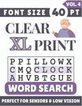 Clear XL Font 40 pt Size Word Search VOL. 4: Designed for Seniors, Low Vision & Visually Impaired | 60 Relaxing Puzzles | 8.5x11 Inches | Thoughtful ... & Loved Ones (Clear XL Print Word Search) by SG Books
