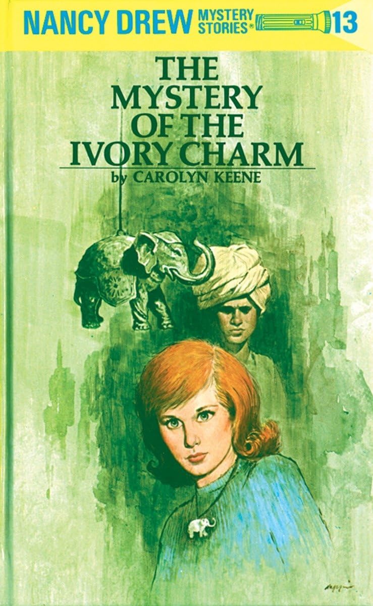The Mystery of the Ivory Charm (Nancy Drew, Book 13) by Carolyn Keene