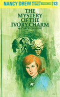 The Mystery of the Ivory Charm (Nancy Drew, Book 13) by Carolyn Keene
