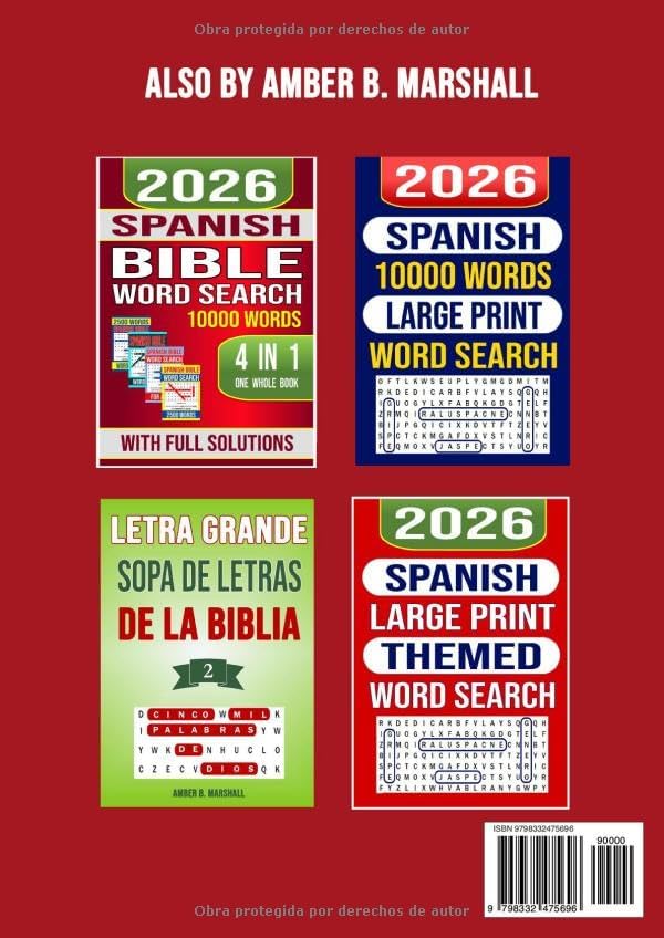 Spanish Large Print 10000 Words Word Search 4 in 1 One Whole Book: 10000 Palabras Sopa de Letras en Español Para Adultos Un Libro Entero 4 en 1 - Letra Grande (Spanish Edition) by Amber B. Marshall
