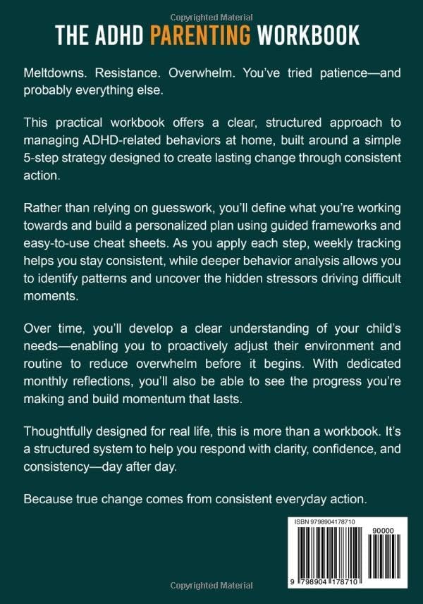 The ADHD Parenting Workbook: 5-Step Strategy to Calm the Chaos and Track Weekly Progress by Nicole J Hart
