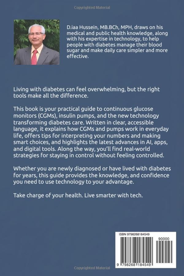 SMART DIABETES: A Guide to Using Tech for Better Diabetes Control by Diaa Hussein