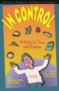 In Control: A Guide for Teens with Diabetes (Juvenile Diabetes Foundation Library) by Jean Betschart-Roemer