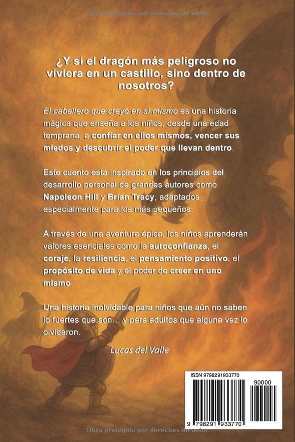 El caballero que creyó en sí mismo: Una historia para niños que aún no saben lo fuertes que son (Spanish Edition) by Lucas Del Valle