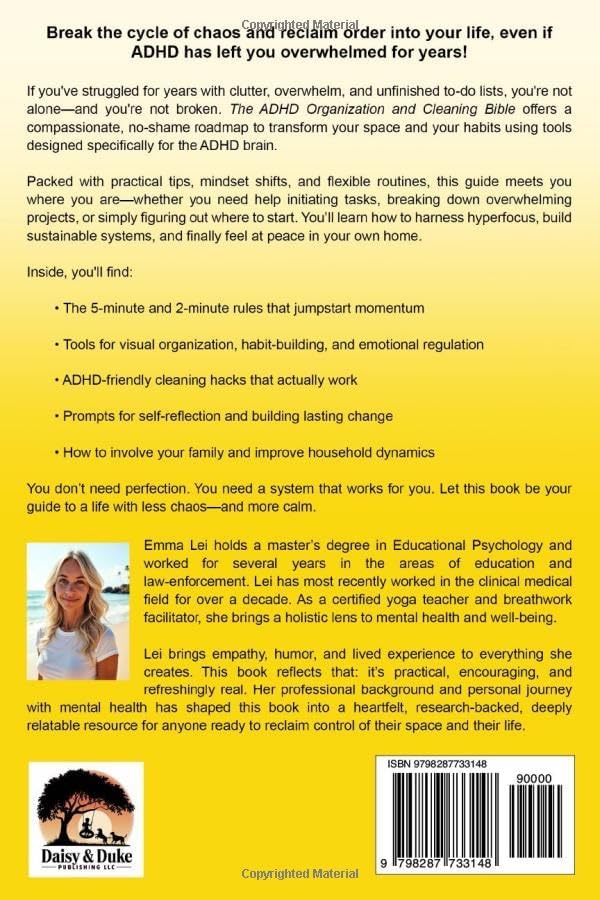 ADHD Organization and Cleaning Bible: Simplified Routines that Beat Overwhelm Paralysis and Boost Executive Functioning to Declutter and Permanently Reclaim Order to Your Life (ADHD Bible Series) by Emma Lei