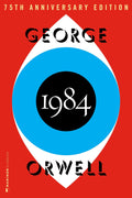 1984: The Definitive Dystopian Classic on Totalitarian Power (Authorized Orwell Edition) by George Orwell