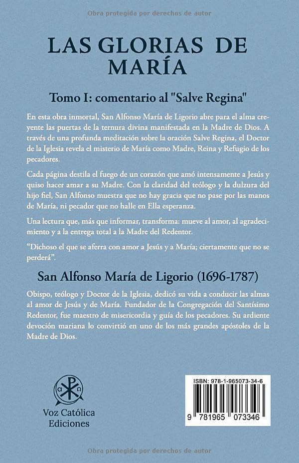 Las Glorias de María: Tomo I: comentario al "Salve Regina" (Spanish Edition) by San Alfonso María de Ligorio