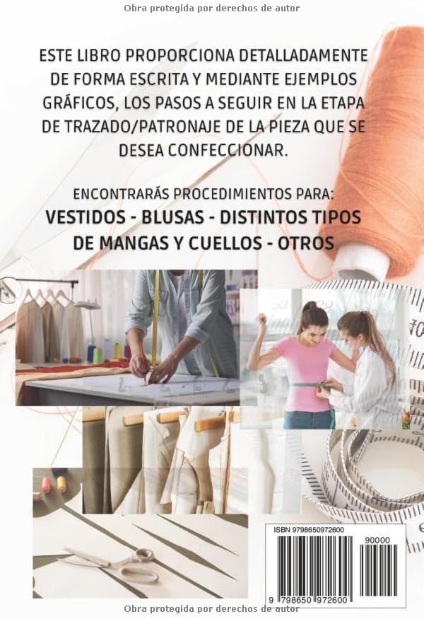 Curso básico: Corte y Costura. Patrones, Diseños y trucos para desarrollar tu mejor estilo de ropa (Spanish Edition) by Eliza Romero