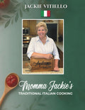 Momma Jackie's Traditional Italian Cooking by Jackie Vitiello