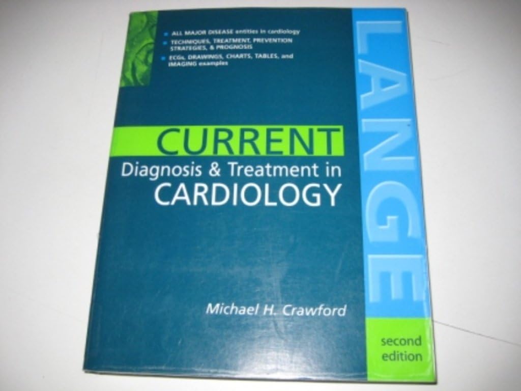 Current Diagnosis & Treatment in Cardiology by Michael Crawford