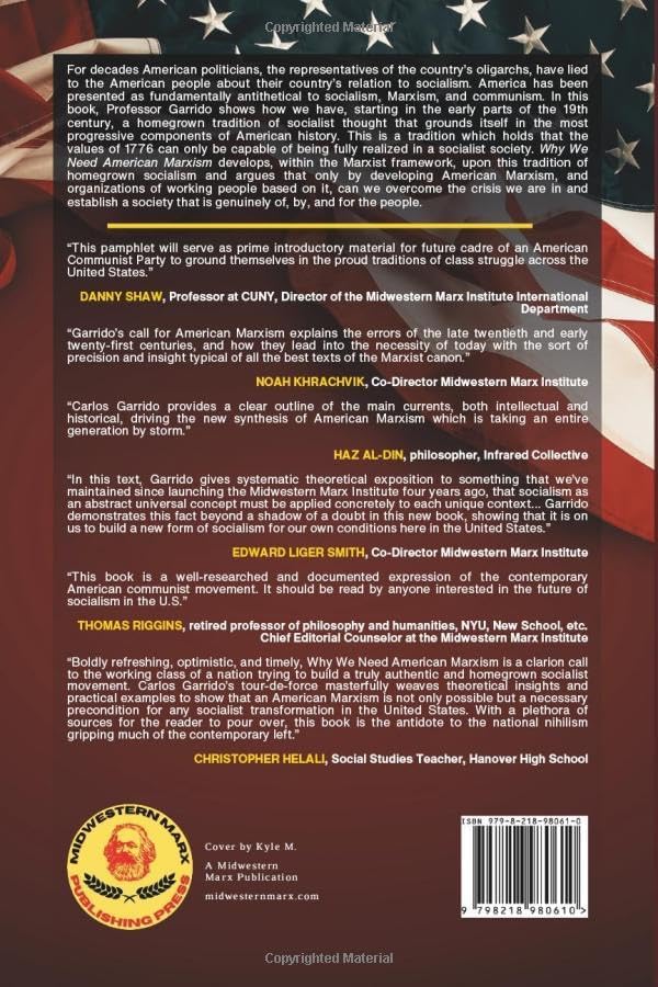 Why We Need American Marxism by Carlos L. Garrido