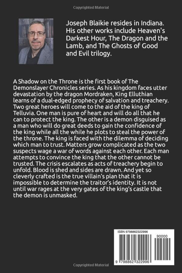 The Demonslayer Chronicles Vol. I: A Shadow on the Throne by Joseph J. Blaikie