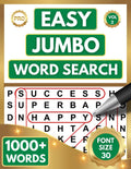 EASY (JUMBO PRINT) WORD SEARCH PUZZLE BOOK FOR ADULTS & SENIORS - VOL 2: 1000+ EXTRA LARGE PRINT WORDS - (30 PT FONT SIZE) WORD FIND PUZZLES by PRO Publications