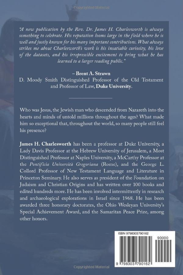 The Complete Biography of Jesus from Nazareth: Clarifying the Concept of the Savior in Early Judaism (Volume 2) by James H. Charlesworth