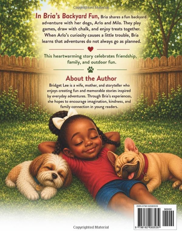 Bria’s Backyard Fun by Bridget Lee