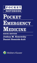 Pocket Emergency Medicine by JOSHUA M. KOSOWSKY