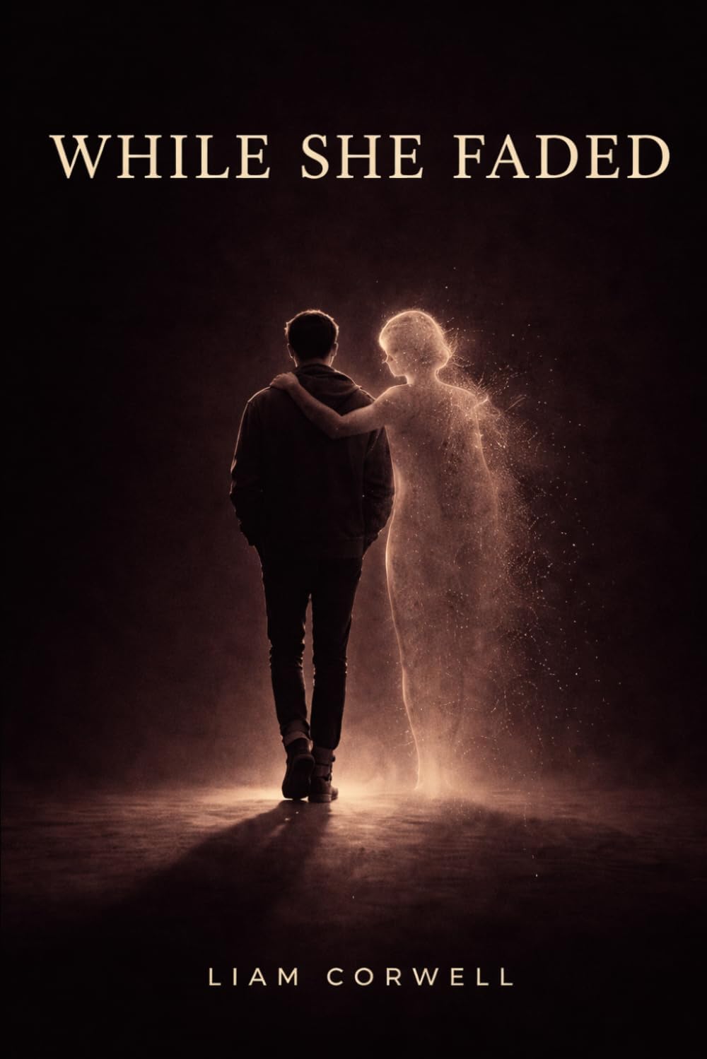 While She Faded by Liam Corwell