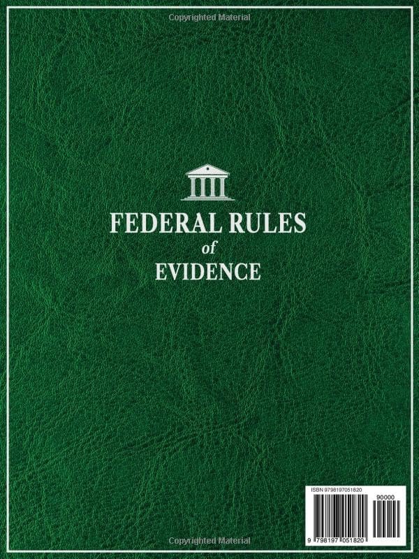 Federal Rules of Evidence, 2026 Edition: Annotated with Expert Commentary, Judicial Interpretations and Practical Guidance for Complete Legal Understanding by Robert L. Hensley