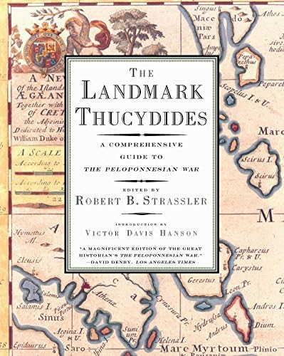 The Landmark Thucydides: A Comprehensive Guide to the Peloponnesian War by Thucydides