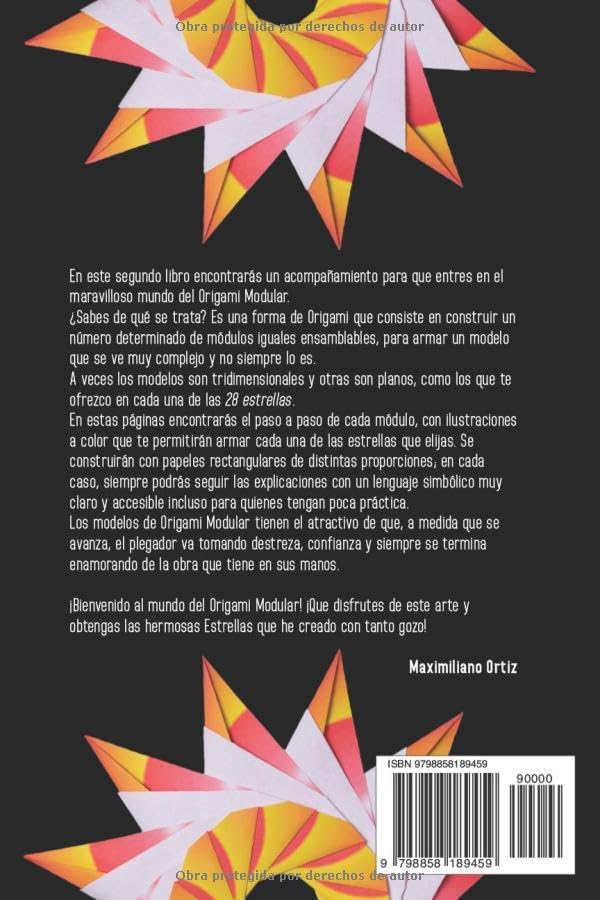 Estrellas de ORIGAMI 2: 28 Figuras Modulares con Rectángulos (Spanish Edition) by Maximiliano Ortiz