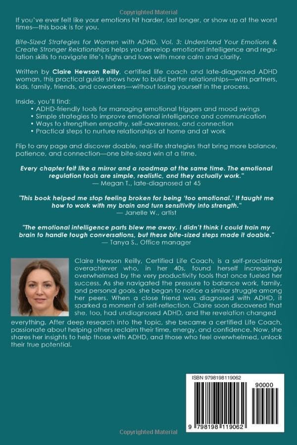 Bite-Sized Strategies for Women with ADHD Vol. 3 - EMOTIONAL INTELLIGENCE: Understand Your Emotions and Create Stronger Relationships by Claire Hewson Reilly CLC
