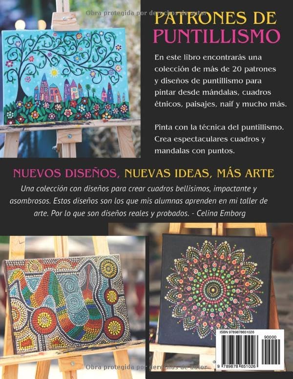 PATRONES PARA PUNTILLISMO: Pinta con la técnica del puntillismo. Crea espectaculares cuadros y mandalas con puntos. (Spanish Edition) by Celina E. Emborg