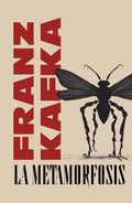 LA METAMORFOSIS (Spanish Edition) by Franz Kafka
