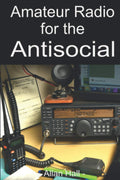 Amateur Radio for the Antisocial: It’s not all about the ragchew by Allan Hall
