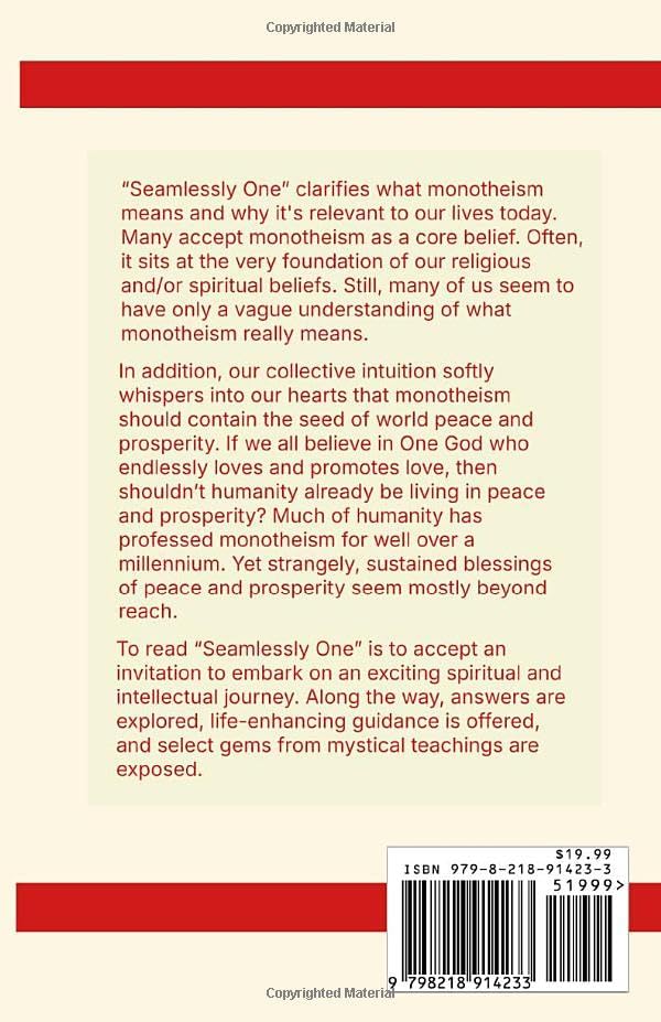 Seamlessly One: From God's Oneness Towards a Kinder and Unified Humanity by Alan Elhͅanan