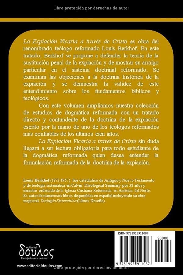 La Expiación Vicaria a través de Cristo (Spanish Edition) by Louis Berkhof