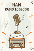 Ham Radio Log book: Ham Radio Contact Keeper - Radio Station Activity Tracker Book - Logbook for Ham Radio Operators - Handbook to keep your Notes Organized in One Place by Khorseda Press Publication