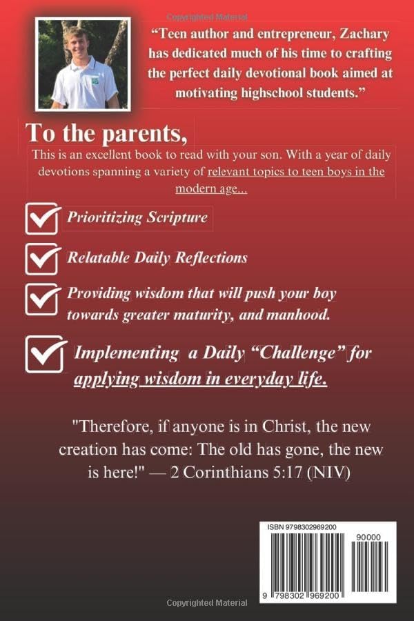 365 Daily Devotionals For Teen Boys In Highschool: 365 Daily Devotions for Teen Boys Ages 14-17, Written By a Teen Author For Modern Teens by Zachary Donovan