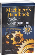 Machinery's Handbook Pocket Companion: Quick Access to Basic Data & More from the 32nd Edition by Erik Oberg