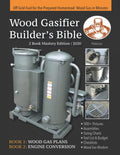 Wood Gasifier Builder's Bible: Off Grid Fuel for the Prepared Homestead: Wood Gas in Minutes by Ben Peterson