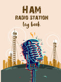 Ham Radio Station Log Book: Amateur Radio Station Log Book, Amateur Radio Operator Station Log Book, Ham Radio Record Book, Size 8.25"X11", 120 Pages by Grand Publishing