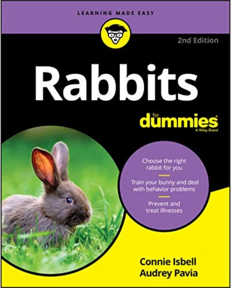 Rabbits For Dummies (For Dummies (Pets)) by Connie Isbell