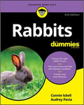 Rabbits For Dummies (For Dummies (Pets)) by Connie Isbell