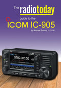 The Radio Today guide to the Icom IC-905 (Radio Today guides) by Andrew Barron