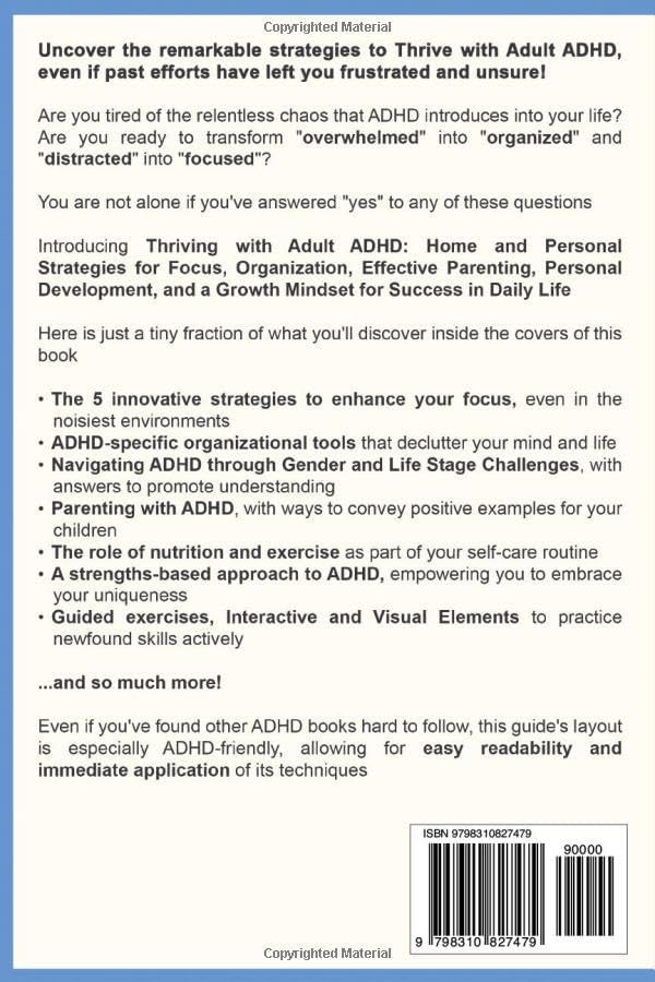 Thriving with Adult ADHD: Home and Personal Strategies for Focus, Organization, Effective Parenting, Personal Development, and a Growth Mindset for Success in Daily Life by Reese Hunter