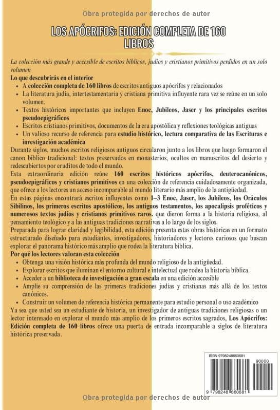 Los Apócrifos 160 Libros en Español: Una Colección De Evangelios Deuterocanónicos, Pseudoepigráficos, Gnósticos Y Escritos Cristianos Primitivos, Que ... Judíos Bíblicos Perdidos (Spanish Edition) by Anonymous