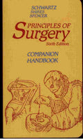 Principles of Surgery: Companion Handbook by Seymour I Schwartz