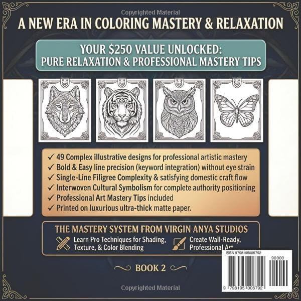 MAJESTIC ANIMAL MANDALAS: The Premium Art Therapy Coloring Book for Adults: Sacred Geometry, Breathtaking Wildlife, and the Ultimate Flow-State Experience by Anya Williams