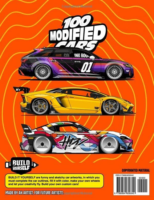 100 Modified Cars Coloring Book: Fun automotive adventure with 100 coloring pages for kids & teens Ages 6-18 by Daniel Vera