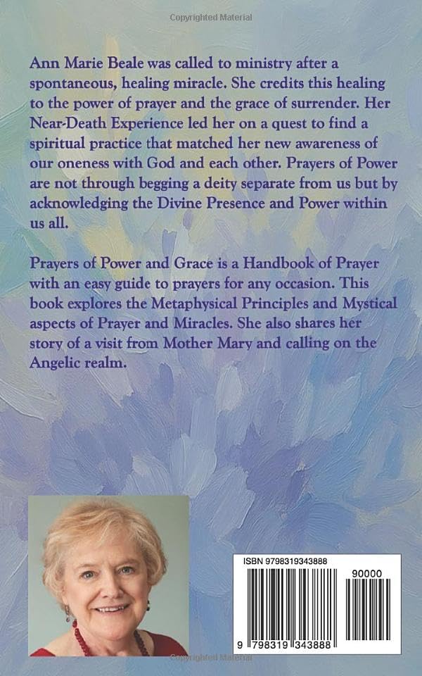 Prayers of Power and Grace: A Handbook of New Thought Prayers by Rev Ann Marie Beale