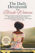 The Daily Devotional For Black Women: A Year of 5-Minute Empowering & Culturally Specific Devotions Based on The Names Of God to Strengthen Faith ... Gift Books) (Christian Books For Black Women) by Nora Monet Brooks